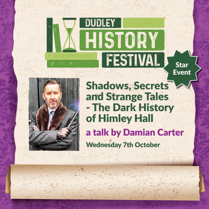 Gornal Library - Dudley History Festival: The Dark History of Himley Hall
